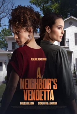 watch A Neighbor's Vendetta Movie online free in hd on MovieMP4