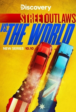 watch Street Outlaws vs the World Movie online free in hd on MovieMP4
