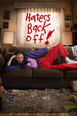 watch Haters Back Off Movie online free in hd on MovieMP4