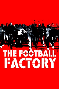 watch The Football Factory Movie online free in hd on MovieMP4