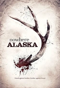 watch Nowhere Alaska Movie online free in hd on MovieMP4