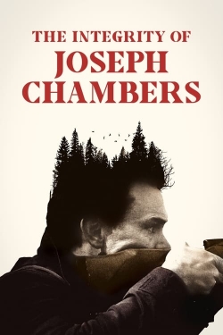 watch The Integrity of Joseph Chambers Movie online free in hd on MovieMP4