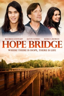 watch Hope Bridge Movie online free in hd on MovieMP4