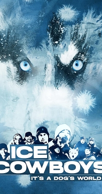 watch Ice Cowboys - It's a dog's world Movie online free in hd on MovieMP4
