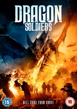 watch Dragon Soldiers Movie online free in hd on MovieMP4