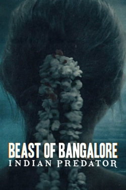 watch Beast of Bangalore: Indian Predator Movie online free in hd on MovieMP4