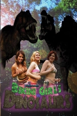 watch Bikini Girls v Dinosaurs Movie online free in hd on MovieMP4