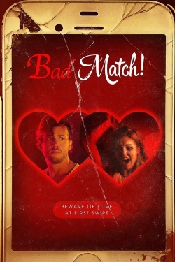 watch Bad Match Movie online free in hd on MovieMP4