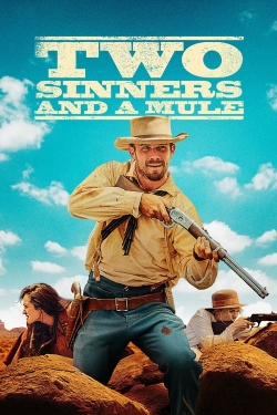 watch Two Sinners and a Mule Movie online free in hd on MovieMP4