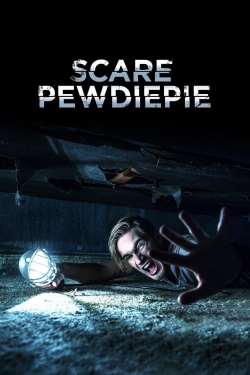 watch Scare PewDiePie Movie online free in hd on MovieMP4