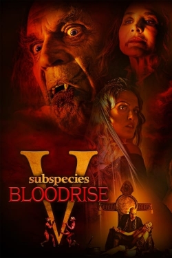 watch Subspecies V: Blood Rise Movie online free in hd on MovieMP4