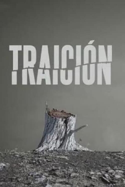 watch Traición Movie online free in hd on MovieMP4