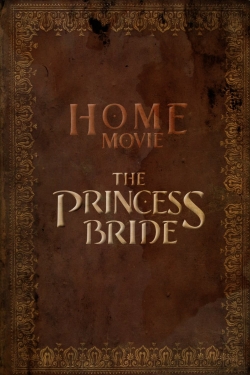 watch Home Movie: The Princess Bride Movie online free in hd on MovieMP4