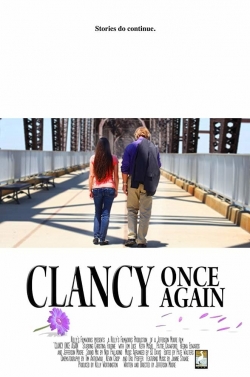watch Clancy Once Again Movie online free in hd on MovieMP4