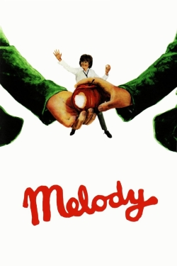 watch Melody Movie online free in hd on MovieMP4
