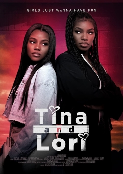 watch Tina and Lori Movie online free in hd on MovieMP4