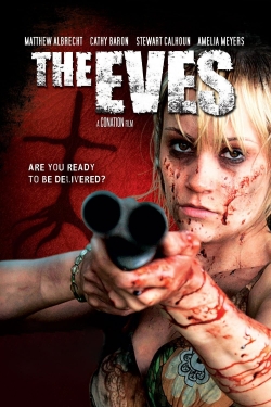 watch The Eves Movie online free in hd on MovieMP4