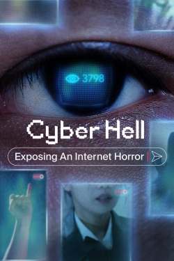 watch Cyber Hell: Exposing an Internet Horror Movie online free in hd on MovieMP4