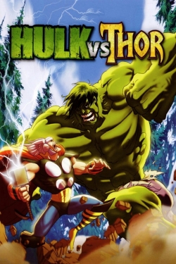 watch Hulk vs. Thor Movie online free in hd on MovieMP4