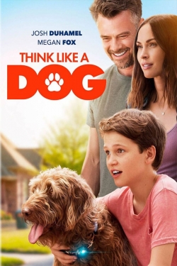 watch Think Like a Dog Movie online free in hd on MovieMP4