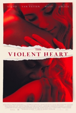 watch The Violent Heart Movie online free in hd on MovieMP4