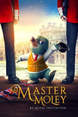watch Master Moley By Royal Invitation Movie online free in hd on MovieMP4