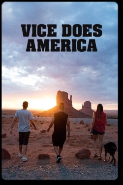 watch Vice Does America Movie online free in hd on MovieMP4