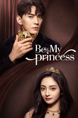 watch Be My Princess Movie online free in hd on MovieMP4