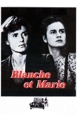 watch Blanche and Marie Movie online free in hd on MovieMP4