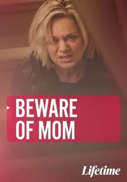 watch Beware of Mom Movie online free in hd on MovieMP4