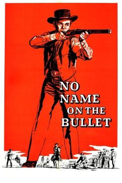 watch No Name on the Bullet Movie online free in hd on MovieMP4