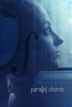 watch Parallel Chords Movie online free in hd on MovieMP4