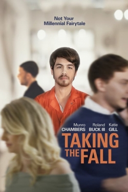 watch Taking the Fall Movie online free in hd on MovieMP4