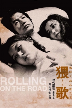 watch Rolling on the Road Movie online free in hd on MovieMP4