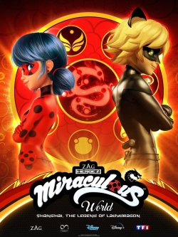 watch Miraculous World: Shanghai – The Legend of Ladydragon Movie online free in hd on MovieMP4