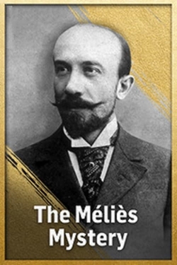 watch The Méliès Mystery Movie online free in hd on MovieMP4
