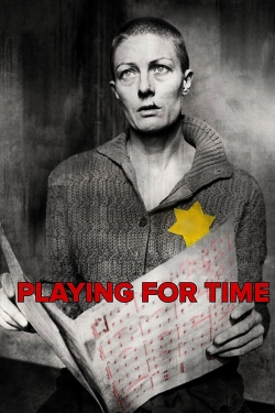 watch Playing for Time Movie online free in hd on MovieMP4