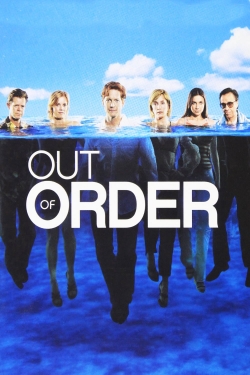 watch Out of Order Movie online free in hd on MovieMP4
