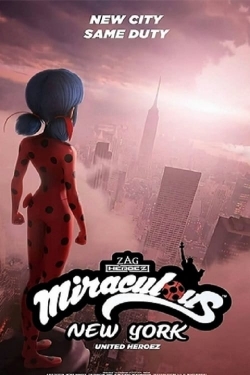 watch Miraculous World: New York, United HeroeZ Movie online free in hd on MovieMP4