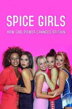 watch Spice Girls: How Girl Power Changed Britain Movie online free in hd on MovieMP4