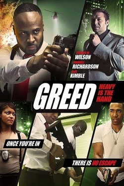 watch Greed: Heavy Is The Hand Movie online free in hd on MovieMP4