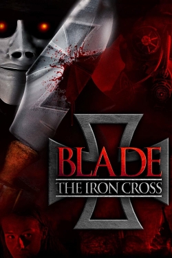 watch Blade: The Iron Cross Movie online free in hd on MovieMP4