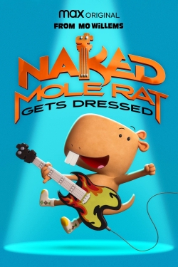 watch Naked Mole Rat Gets Dressed: The Underground Rock Experience Movie online free in hd on MovieMP4