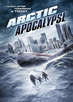 watch Arctic Apocalypse Movie online free in hd on MovieMP4