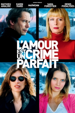 watch Love Is the Perfect Crime Movie online free in hd on MovieMP4