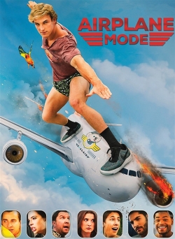 watch Airplane Mode Movie online free in hd on MovieMP4