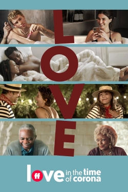 watch Love in the Time of Corona Movie online free in hd on MovieMP4