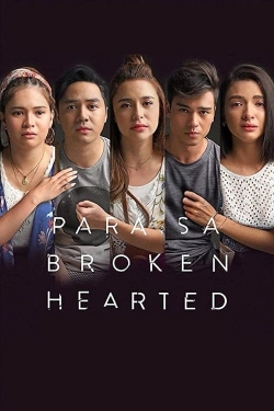 watch For the Broken Hearted Movie online free in hd on MovieMP4