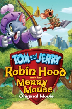watch Tom and Jerry: Robin Hood and His Merry Mouse Movie online free in hd on MovieMP4