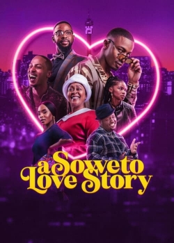 watch A Soweto Love Story Movie online free in hd on MovieMP4